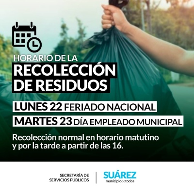 Horario de recolección durante lunes 22 y martes 23