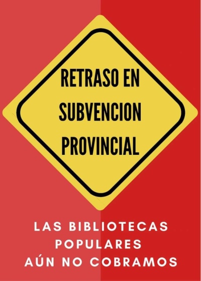 La Provincia no le abona los subsidios a las Bibliotecas Populares