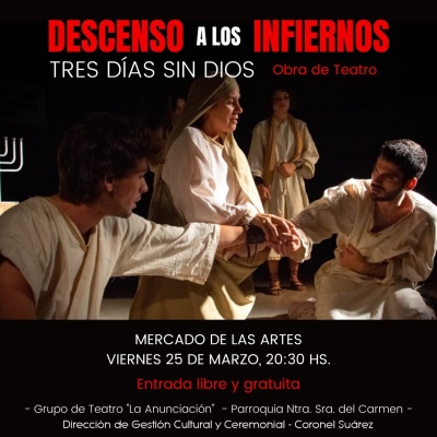 Llega a Coronel Suárez la obra de teatro “Descenso a los infiernos”.