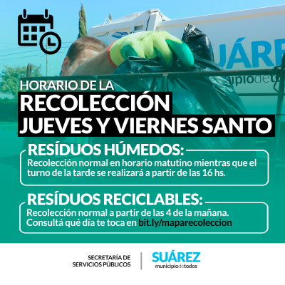 ¡Horario de Recolección de Residuos Jueves y Viernes Santo!