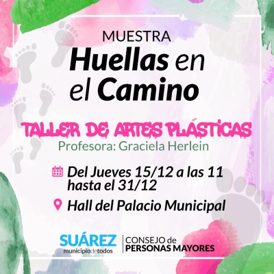 Personas Mayores: exposición de la muestra de arte “huellas en el camino” en el hall del Palacio Municipal