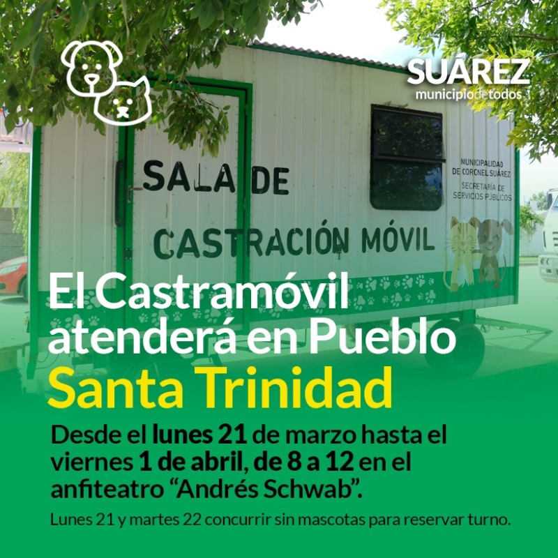 El Castramóvil atenderá en Pueblo Santa Trinidad