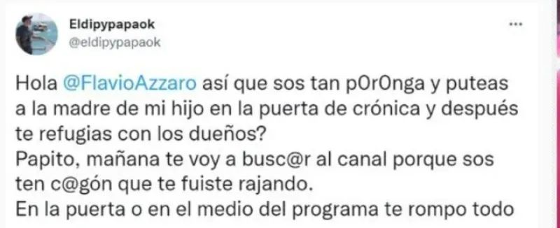   El fuerte mensaje del Dipy contra Flavio Azzaro en Twitter.