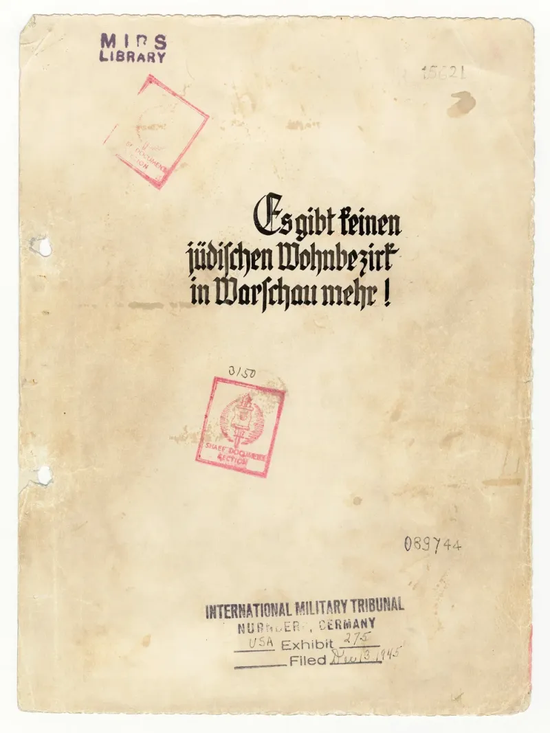  La portada del Informe Stroop presentado como prueba por el fiscal norteamericano en el Juicio de Nuremberg. La copia encontrado fue la que pertenecía a Himmler