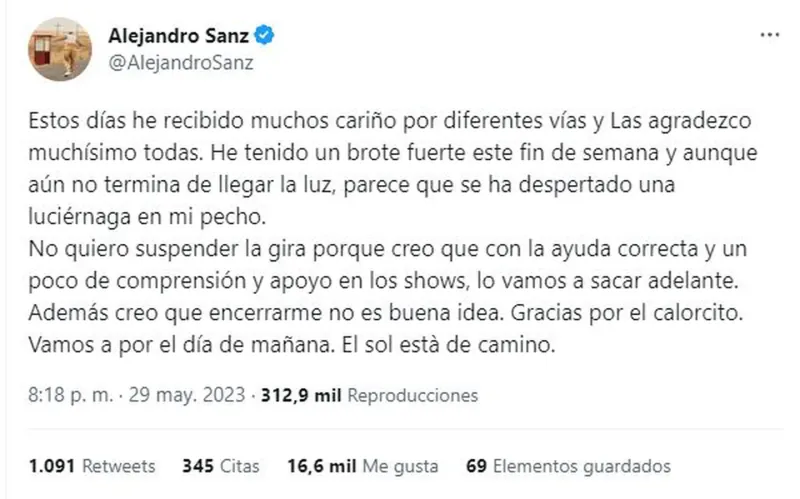 El mensaje de Alejandro Sanz tras contar que no atraviesa un buen momento.