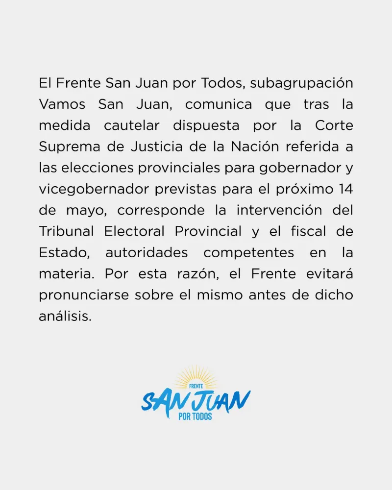 El partido ”San Juan por todos” informó que evitarán pronunciarse respecto al fallo.