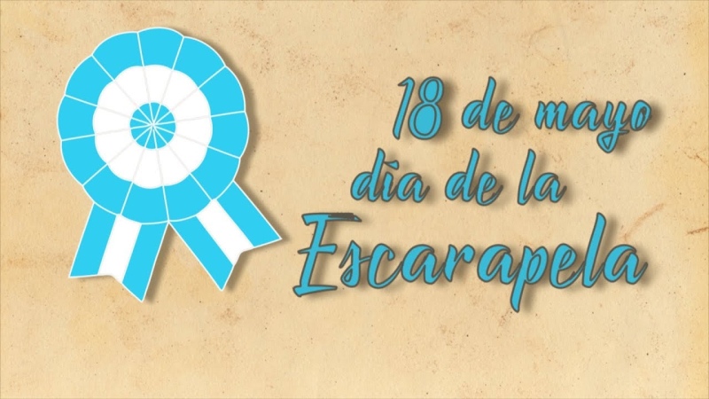 18 de Mayo: Día de la Escarapela